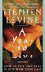 Year to Live: How to Live This Year as If It Were Your Last