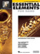 Essential Elements 2000: Eb Alto Saxophone Bk. 1
