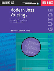 Modern Jazz Voicings: Arranging for Small and Medium Ensembles