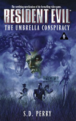 Umbrella Conspiracy (Resident Evil #1)