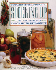Stocking Up: The of America's Classic Preserving Guide