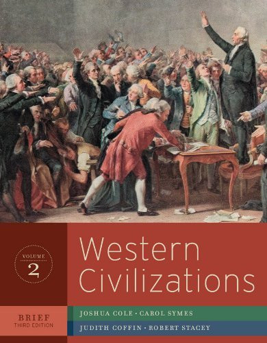 Western Civilizations Brief Edition Volume 2