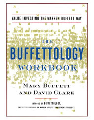 Buffettology Workbook: Value Investing The Warren Buffett Way