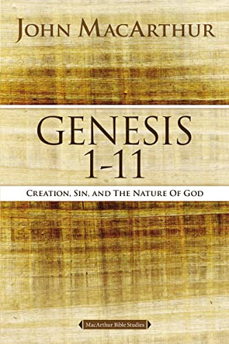 Genesis 1 to 11: Creation Sin and the Nature of God