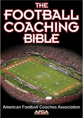 Football Coaching Bible (The Coaching Bible Series)