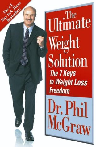 Ultimate Weight Solution: The 7 Keys to Weight Loss Freedom