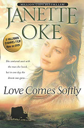 Love Comes Softly (Love Comes Softly Series Book 1) (Volume 1)