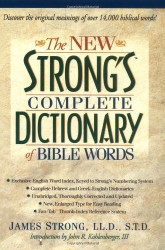 New Strong's Complete Dictionary of Bible Words