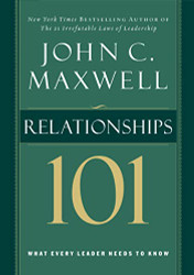 Relationships 101 (Maxwell John C.)