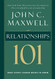 Relationships 101 (Maxwell John C.)