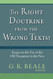 Right Doctrine from the Wrong Texts?