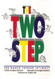 Two-Step: The Dance Towards Intimacy
