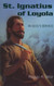 St. Ignatius of Loyola: In God's Service