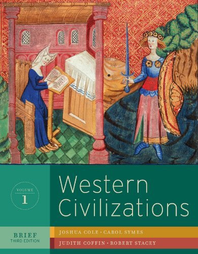Western Civilizations Brief Edition Volume 1