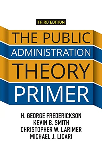 Public Administration Theory Primer
