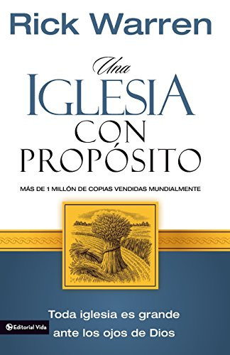 Iglesia con Proposito Una