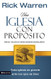 Iglesia con Proposito Una