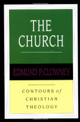 Church (Contours of Christian Theology)