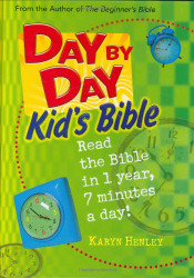 Day by Day Kid's Bible: The Bible for Young Readers