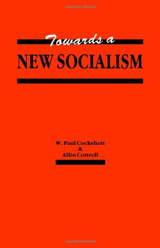 Towards a New Socialism