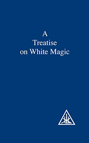 Treatise on White Magic or The Way of the Disciple