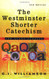 Westminster Shorter Catechism: For Study Classes