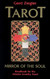 Tarot: Mirror of the Soul: Handbook for the Aleister Crowley Tarot