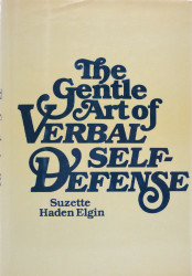 Gentle Art of Verbal Self-Defense