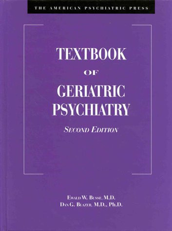 Textbook of Geriatric Psychiatry