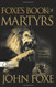 Foxe's Book of Martyrs (Pure Gold Classics)