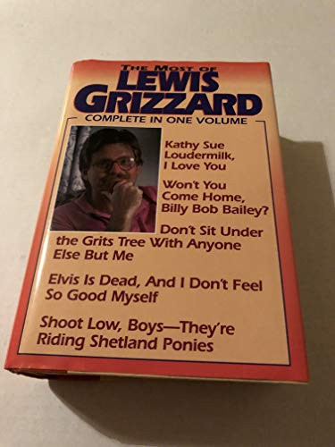 Most of Lewis Grizzard/Five Title Complete in One Volume