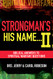Strongman's His Name II: Biblical Answers to Spiritual Warfare Questions