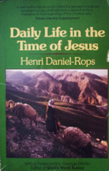 Daily Life in the Time of Jesus