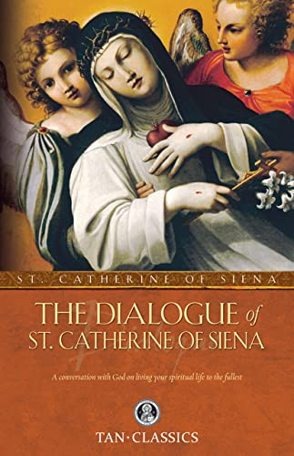 Dialogue of St. Catherine Of Siena