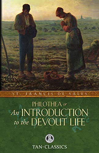 Introduction to the Devout Life (Tan Classics)