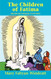 Children Of Fatima: And Our Lady\'s Message to the World