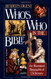 Who's Who in the Bible: An Illustrated Biographical Dictionary