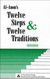 Al-Anon's Twelve Steps & Twelve Traditions
