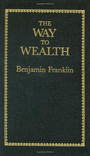 Way to Wealth (Little Books of Wisdom)