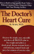 Doctor's Heart Cure Beyond the Modern Myths of Diet and Exercise