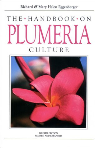 Handbook on Plumeria Culture