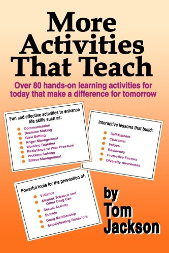 More Activities That Teach