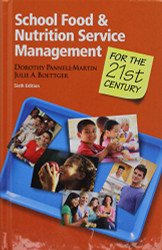 School Food and Nutrition Management for the 21st Century