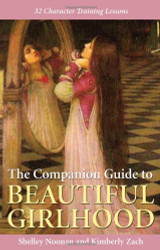 Companion Guide to Beautiful Girlhood