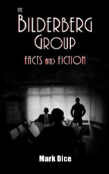 Bilderberg Group: Facts & Fiction