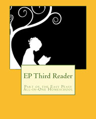 EP Third ader: Part of the Easy Peasy All-in-One Homeschool Vol. 3