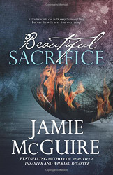 Beautiful Sacrifice: A Novel (Maddox Brothers) (Volume 3)