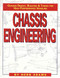 Chassis Engineering: Chassis Design Building & Tuning for High