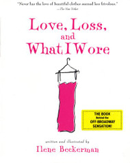 Love Loss and What I Wore