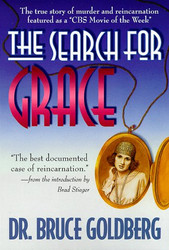 Search for Grace: The True Story of Murder & Reincarnation